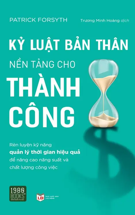 Kỷ luật bản thân nền tảng cho thành công - hieusach