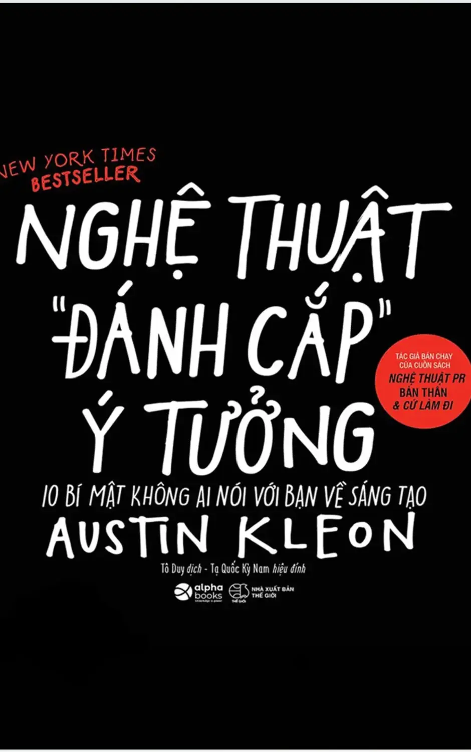 Nghệ thuật đánh cắp ý tưởng - Austin Kleon - Hieusach