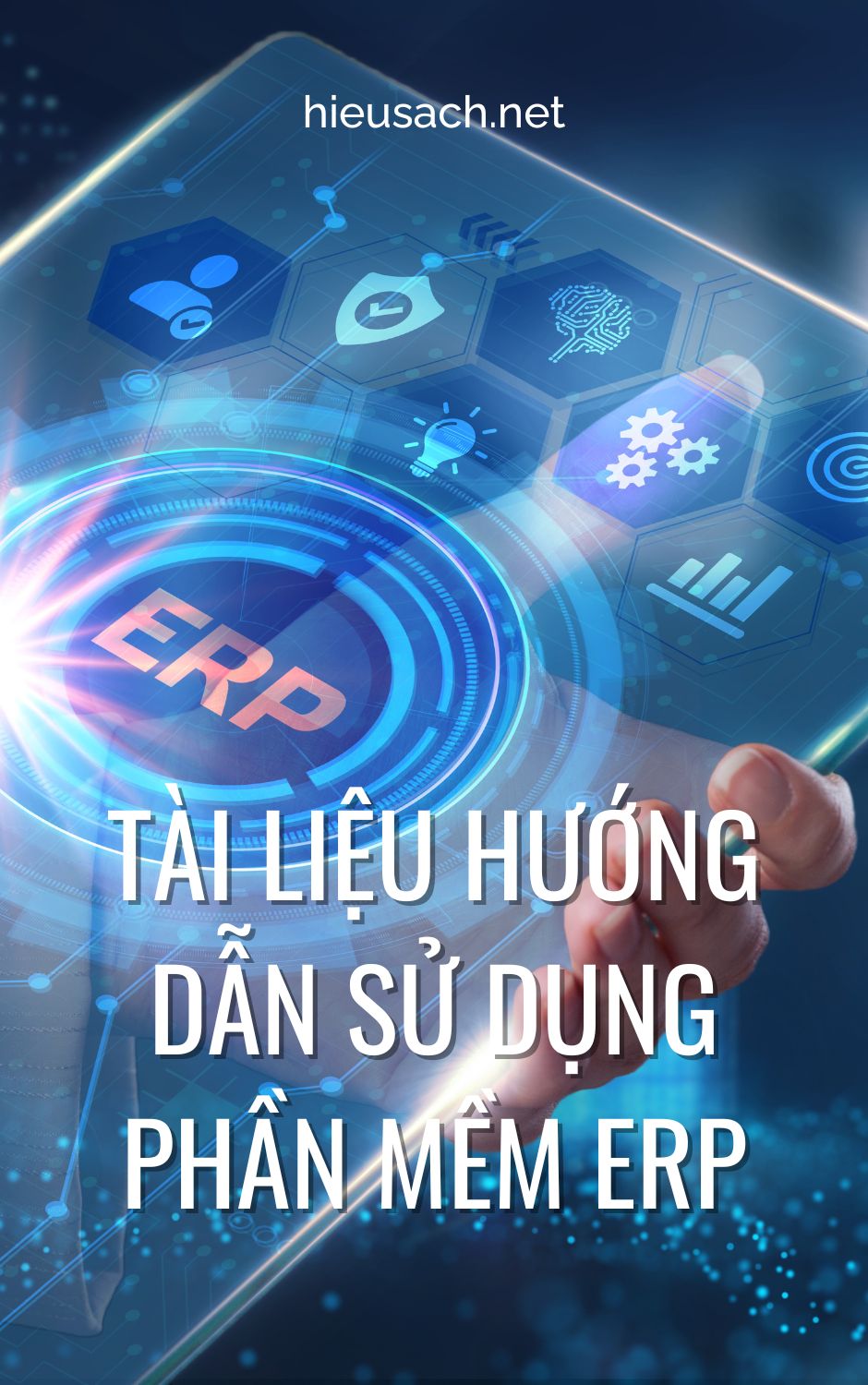 TÀI LIỆU HƯỚNG DẪN SỬ DỤNG PHẦN MỀM ERP