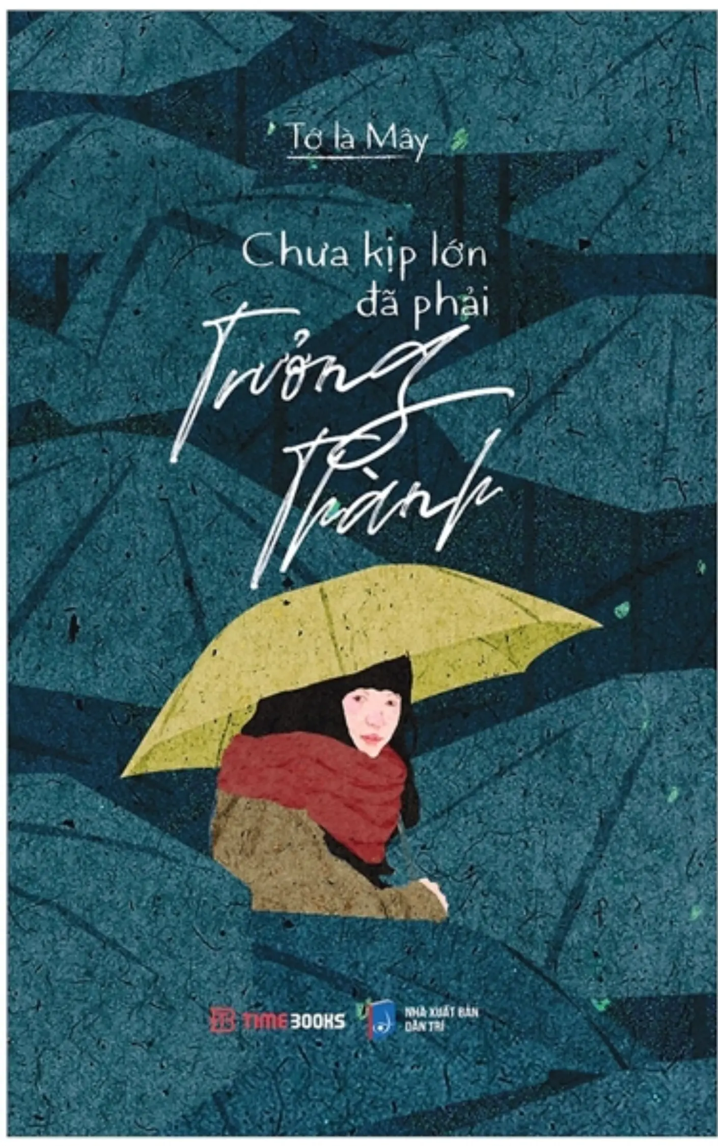 chưa kịp lớn đã phải trưởng thành pdf